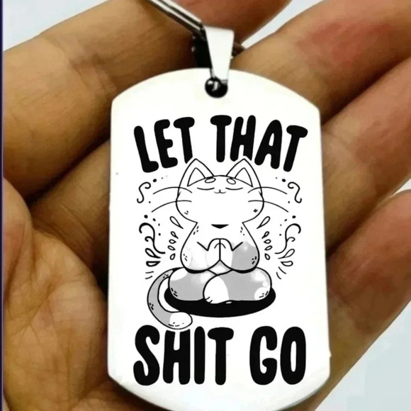 Kitty Cat zen maste let that S go hot funny Keychain - Picture 1 of 1